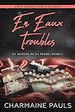 En eaux troubles (Le Requin de la Pègre t. 1) (French Edition) by Charmaine Pauls, Laure Valentin