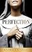 Perfection