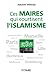Ces maires qui courtisent l'islamisme (French Edition) by Joachim Véliocas