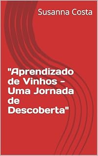 Livro "Aprendizado de Vinhos -Uma Jornada de Descoberta"