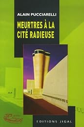 Meurtres à la Cité radieuse