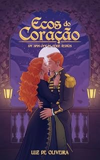Livro Ecos do Coração: A promessa que o tempo guardou (Série Reinos)