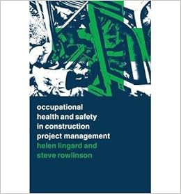 Occupational Health And Safety In Construction Project Management
