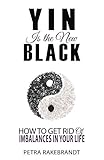 Yin is the new black by Petra Rakebrandt