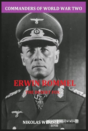 Amazon.com: Desert Fox: The Storied Military Career of Erwin