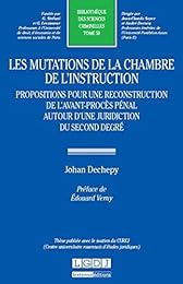 Les  mutations de la chambre de l'instruction
