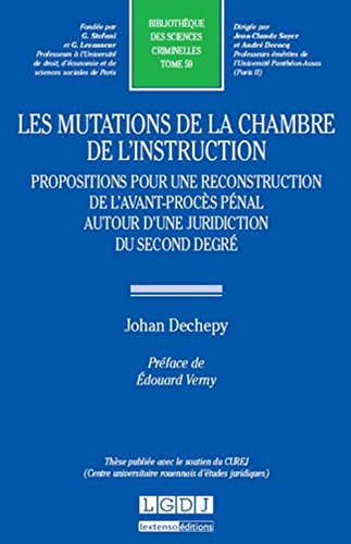 Les  mutations de la chambre de l'instruction