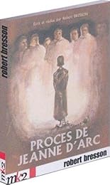 Le Procès De Jeanne D'arc