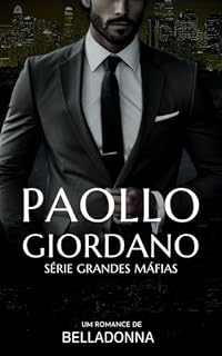 Livro Paollo Giordano : livro 4 (SÉRIE GRANDES MÁFIAS)
