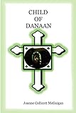 Child of Danaan by Joanne Collicott McGuigan