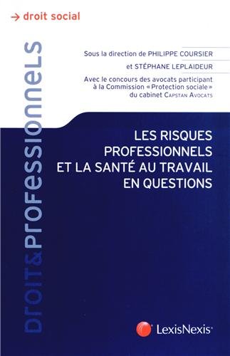 Les  risques professionnels et la santé au travail en questions