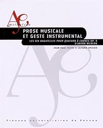 Prose musicale et geste instrumental