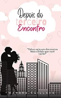 Livro Depois do Terceiro Encontro
