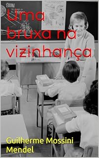 Livro Uma bruxa na vizinhança