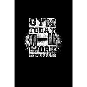 Gym Today Work Tomorrow: Cardio Workout 2020 Planner | Weekly & Monthly Pocket Calendar | 6x9 Softcover Organizer | For…