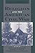Religion and the American Civil War