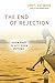 The End of Rejection: Your Past Is Not Your Future by Chris Hayward