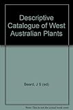 Front cover for the book A Descriptive Catalogue of West Australian Plants by J. S. Beard
