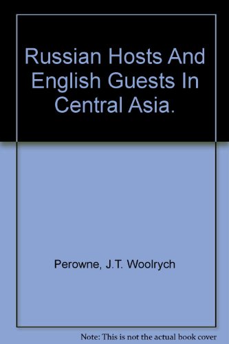 Download Russian hosts and English guests in Central Asia,
