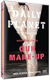 Daily Planet: The Human Body: Our Make-up
