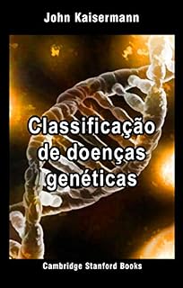 Livro Classificação de doenças genéticas (Genética em medicina 1)