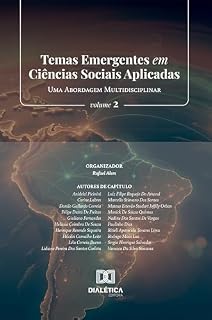 Livro Temas Emergentes em Ciências Sociais Aplicadas: Uma Abordagem Multidisciplinar - Volume 2