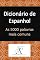Livro Dicionário de Espanhol As 5000 palavras mais comuns (Coleção: Aprenda idiomas modernos Livro 10)