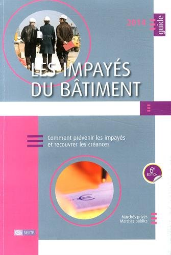 Les  impayés du bâtiment