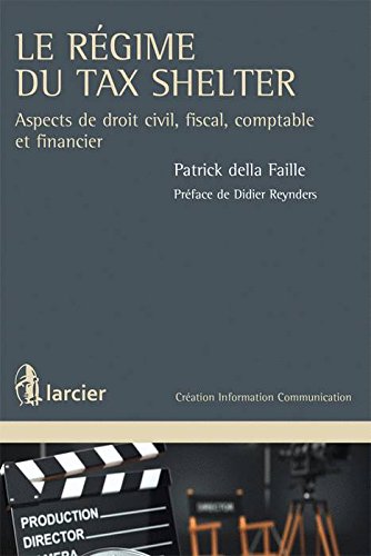 Le  régime du tax shelter