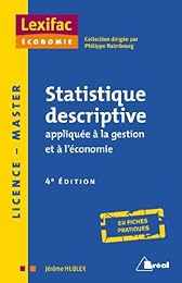 Statistique descriptive appliquée à la gestion et à l'économie
