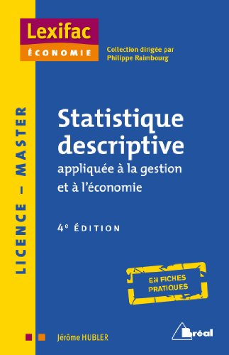 Statistique descriptive appliquée à la gestion et à l'économie