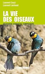 La  vie des oiseaux