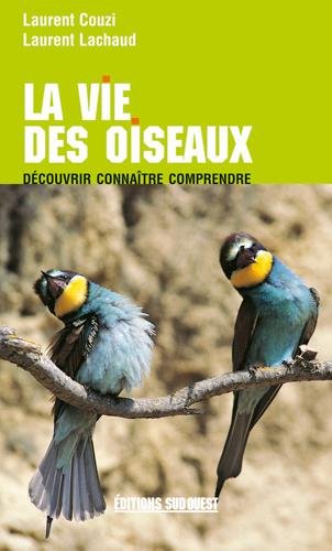 La  vie des oiseaux