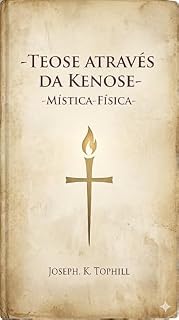 Livro Teose através da Kenose - Mística-Física: Uma Teologia Participativa do Sofrimento Cristão a partir da análise da Doutrina da Contemplação Infusa e do ... de Espiritualidade da Vitimização de RGL