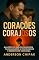 Livro Corações Corajosos: Guia Prático Para Pais Ajudarem Filhos Ansiosos a Vencer Medos e Desenvolver Confiança