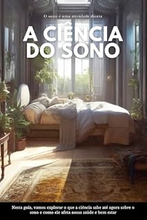 Livro O sono é uma Atividade Diária: A Ciência do Sono