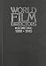 World Film Directors: Volume One 1890-1945 by 