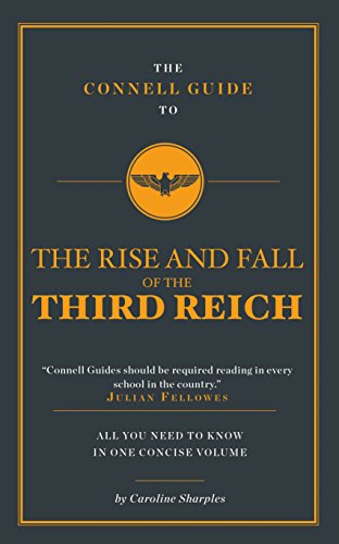 The Connell Guide to The Rise and Fall of the Third Reich