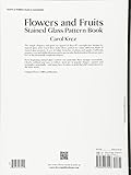 Image de Flowers and Fruits Stained Glass Pattern Book (Dover Stained Glass Instruction)