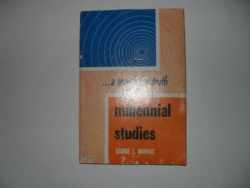 Millennial Studies - a Search for Truth 0801058996 Book Cover