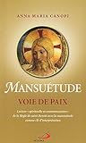 Image de Mansuétude voie de paix (French Edition)