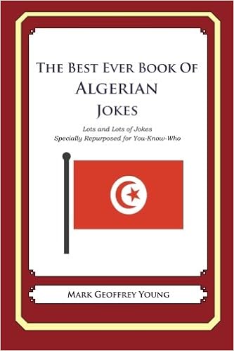 The Best Ever Book Of Algerian Jokes Lots And Lots Of Jokes - 