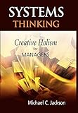 Systems Thinking: Creative Holism for Managers cover