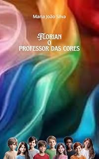 Livro Florian, o professor das cores