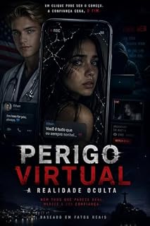 Livro PERIGO VIRTUAL - A REALIDADE OCULTA