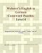 Webster's English to German Crossword Puzzles: Level 4 by 