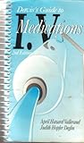 Davis's Drug Guide for IV Medications, Vallerand, April H. and Deglin, Judith H., 0803688415