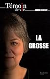 La grosse (French Edition) by