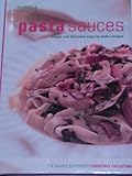 Pasta Sauces: Simple and Delicious Easy-to-Make Recipes (The Marks & Spencer essentials collection) by 