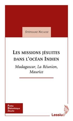 Les  missions jésuites dans l'océan Indien